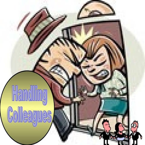 Handling Diff Coworkers | PPS