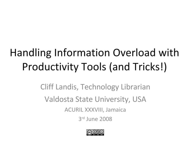 Handling Information Overload With Productivity Tools