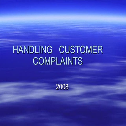 Handling  Customer Complaints