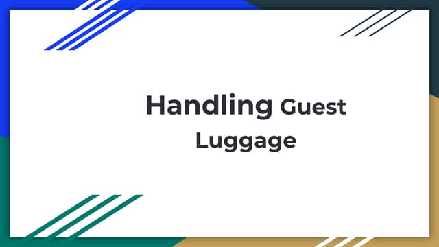 Procedure of Handling Guest Luggage with industry standard