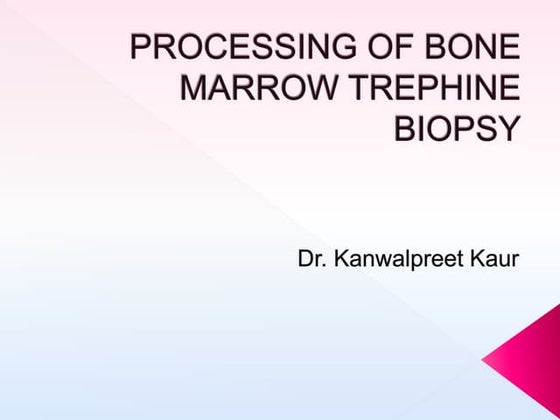 Common pitfalls in bone marrow biopsy based diagnostic approach | PPT