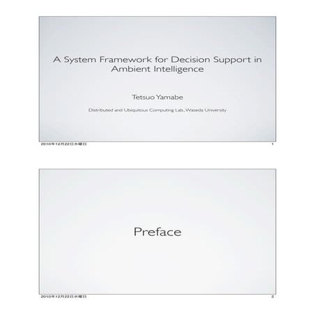A System Framework for Decision Support in Ambient Intelligence