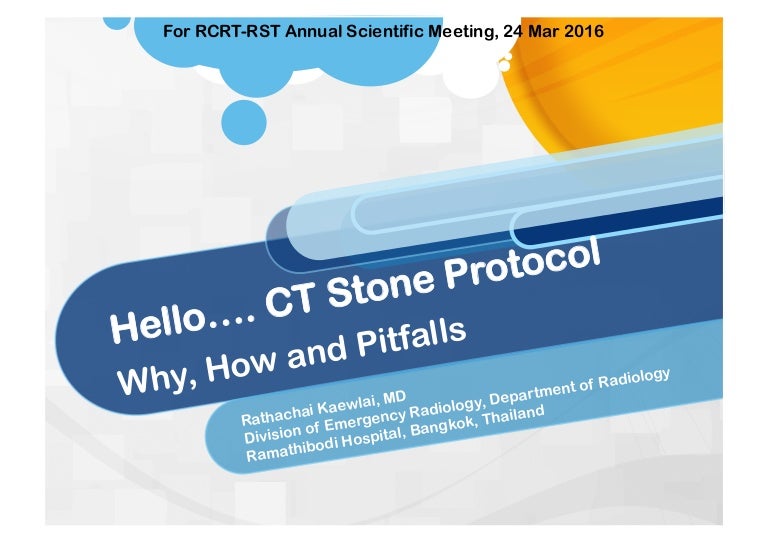 Stone protocol CT Why, How and Pitfalls