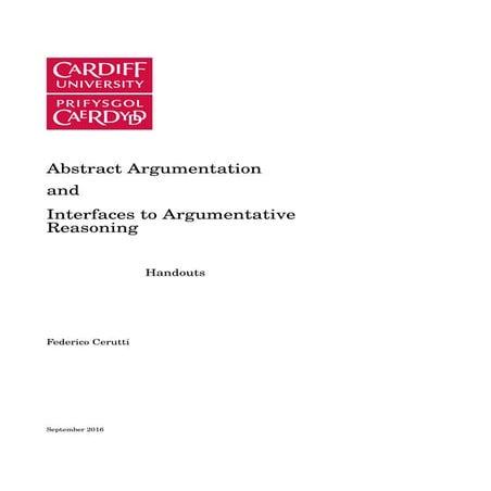 Handout for the course Abstract Argumentation and Interfaces to Argumentative...