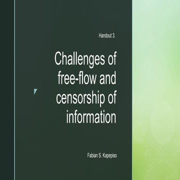 Challenges of the free flow of information