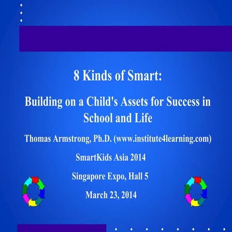 Handouts   March 23, 2014 - Singapore - Work on Multiple Intelligences for Sm...