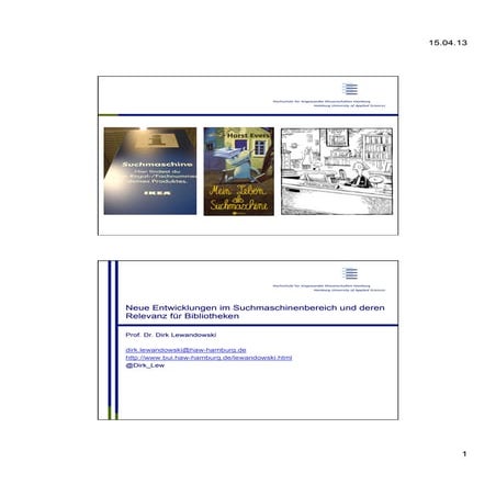Neue Entwicklungen bei Suchmaschinen und deren Relevanz für Bibliotheken (1)