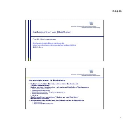 Neue Entwicklungen bei Suchmaschinen und deren Relevanz für Bibliotheken (3)