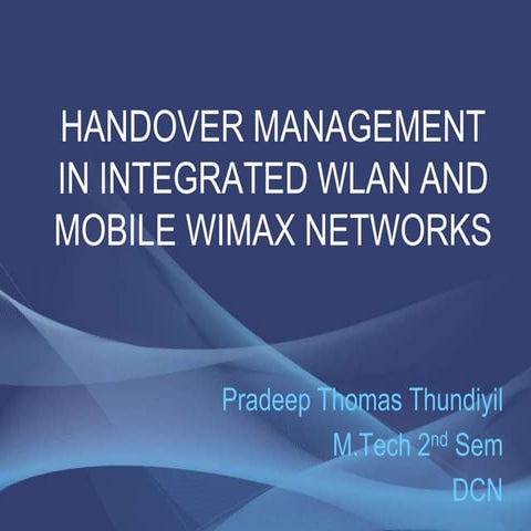 Handover Management In Integrated Wlan And Mobile Wimax