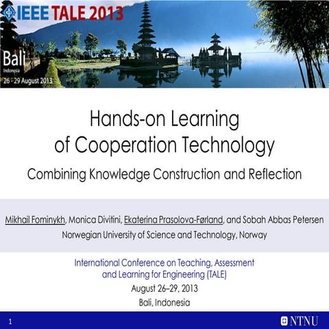Hands-on Learning of Cooperation Technology: Combining Knowledge Construction...