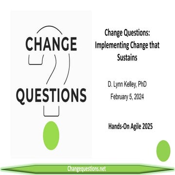 Change Questions: The Keys to Implementing Organizational Change that Sustains