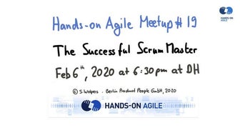 Hands-on Agile #19: The Successful Scrum Master
