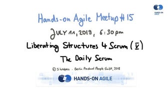 Liberating Structures for Scrum: The Daily Scrum