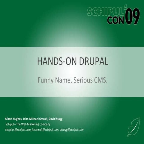 Hands On Drupal: Funny Name, Serious CMS