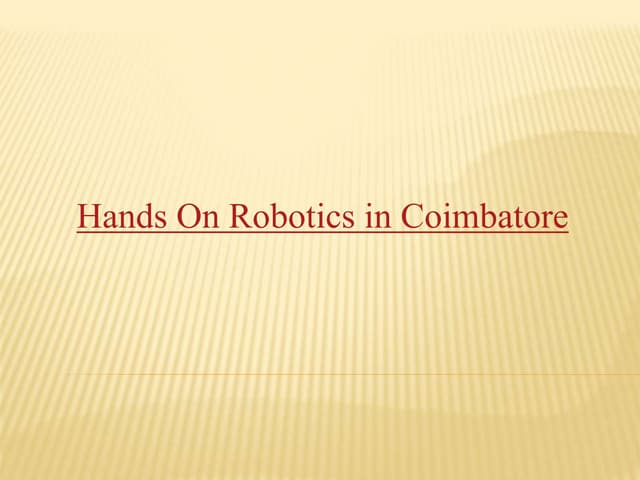 Hands on robotics in coimbatore