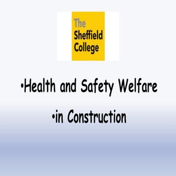 Health and Safety in Construction  PPT