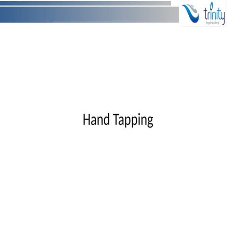 Hand tapping of Holes in Hydraulic components.pptx