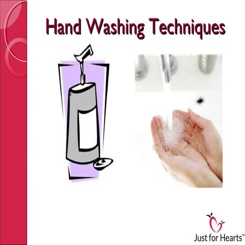 Hand washing techniques