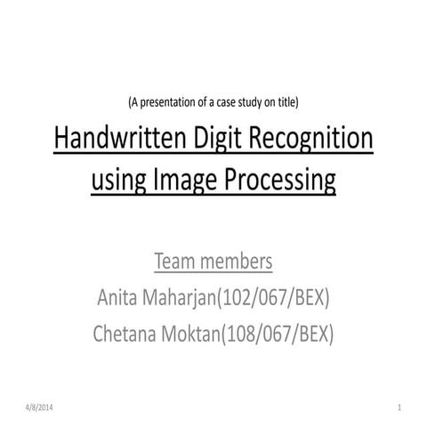 Handwritten digit recognition using image processing 