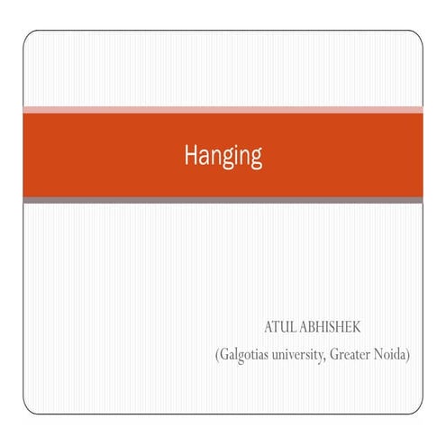 Hanging, strangulation, Asphyxial death    