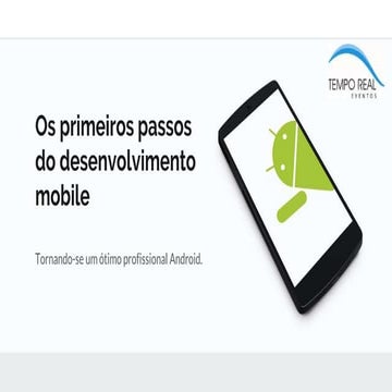 Hangout  Tempo Real Eventos - Android - Os primeiros passos do desenvolviment...