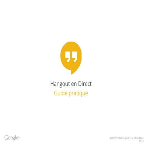 Hangouts en direct : guide pratique fr (2013 nov 26)