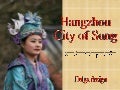 Hangzhou City Of Song