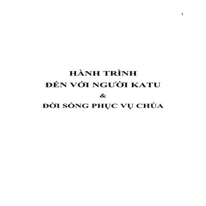 HÀNH TRÌNH ĐẾN VỚI NGƯỜI KA-TU.docx