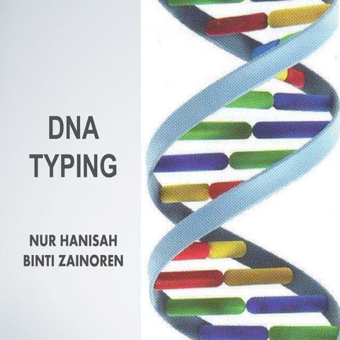 DNA TYPING