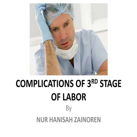 Complications of 3rd Stage of Labor