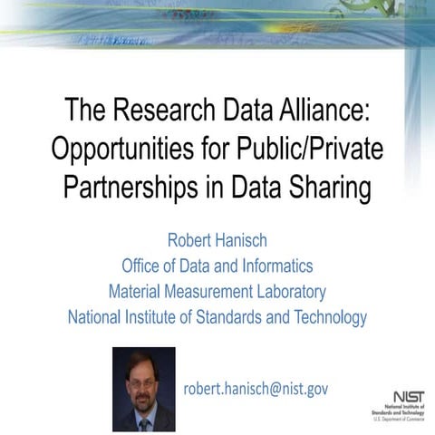 The Research Data Alliance:  Opportunities for Public/Private Partnerships in...