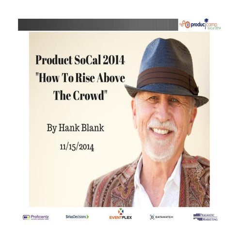 Hank blank   how to rise above the crowd