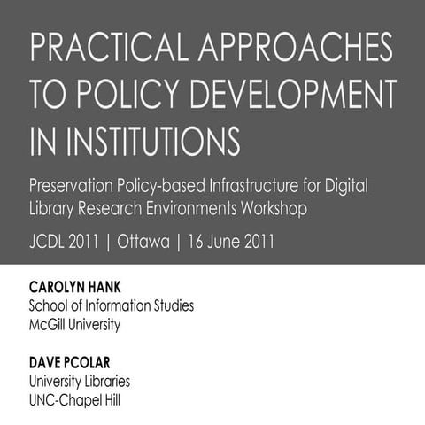 (June 2011) Practical Approaches to Policy Development in Institutions