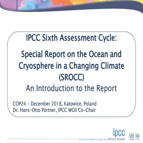 4 December - Looing Ahead to SROCC and SRCCL - Special Report on the Ocean an...
