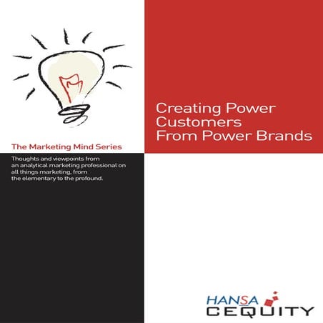 Hansa Cequity Creating Power Customers (Global)