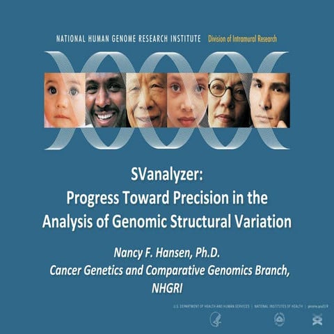 Hansen SVanalyzer Progress toward precision in analysis of Genomic SVs