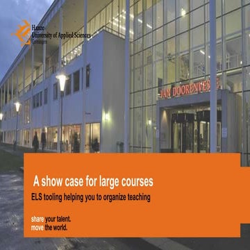 TLC2016 - A showcase of using BB LEARN in large courses