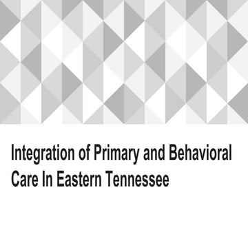Integration of Behavioral and Primary Care | PPTX