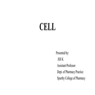 HAP I - CELL structure, parts , organelles, diagram | PPTX