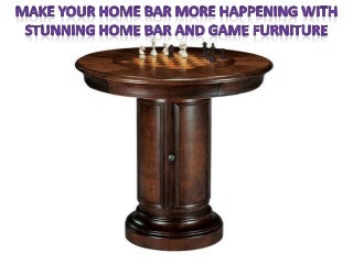 Happening With Stunning Home Bar and Game Furniture