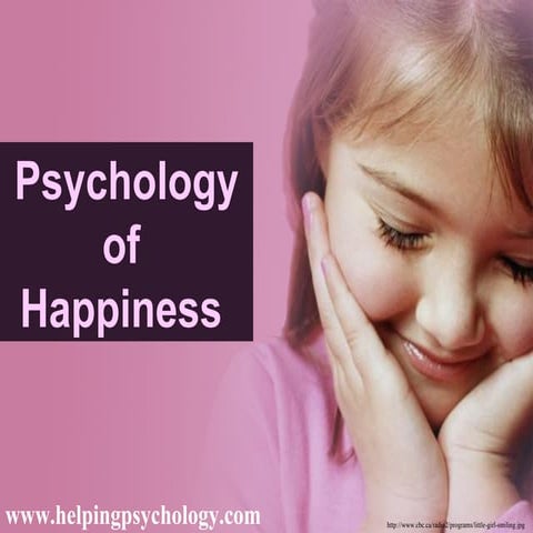 Psychology of Happiness