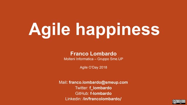 Agile Happiness - Agile O'Day 2018