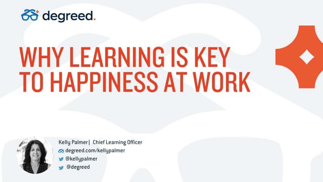 Why Learning is the Key to Happiness at Work