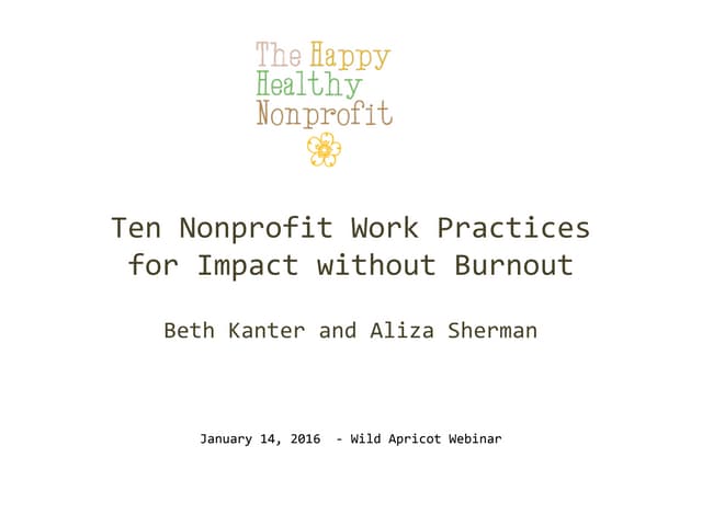 Happy Healthy Nonprofit:  Ten Work ...
