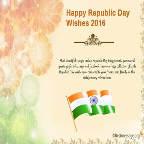 Happy Indian Republic Day 2016 Quotes, Wishes and Greetings