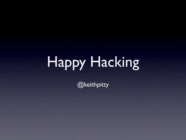 Happy Hacking