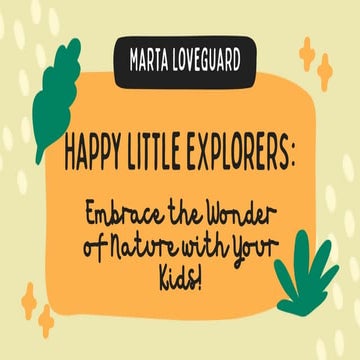 Happy Little Explorers.pptx