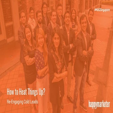 How to Heat Things Up? Re-engaging Cold Leads