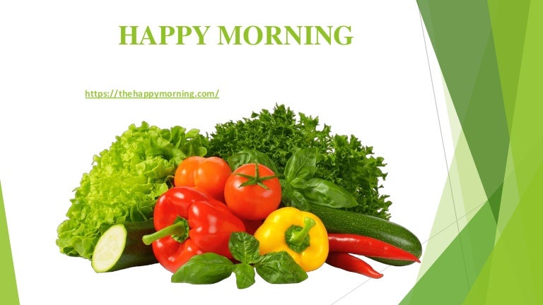 Buy fruits & vegetables Trichy | Fresh fruits & vegetables online 3 happymorningtrichyppt7 converted 211106100507 thumbnail 4