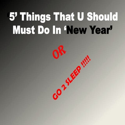 Things to do in 2013.......... 